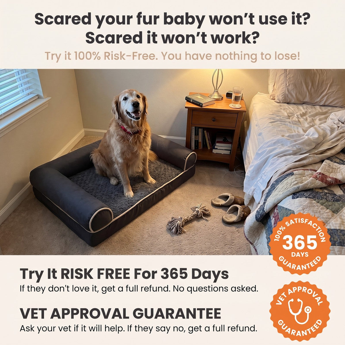 Try it 100% risk-free with 365-day and vet guarantees